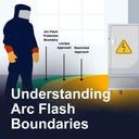 Understanding Arc Flash Boundaries