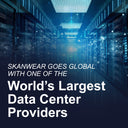 Skanwear goes global with one of the world’s largest datacenter providers