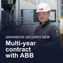 SKANWEAR® secure NEW multi-year contract with ABB