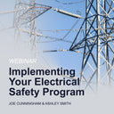 Implementing your Electrical Safety Program