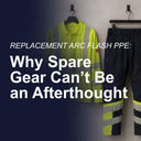 The Spare Set Problem: How to Control Replacement Arc Flash PPE