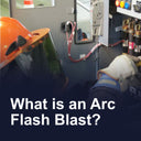 What is an Arc Flash Blast?